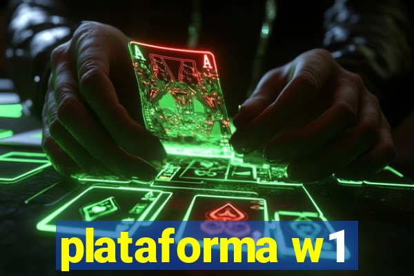 plataforma w1