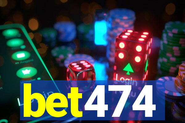 bet474