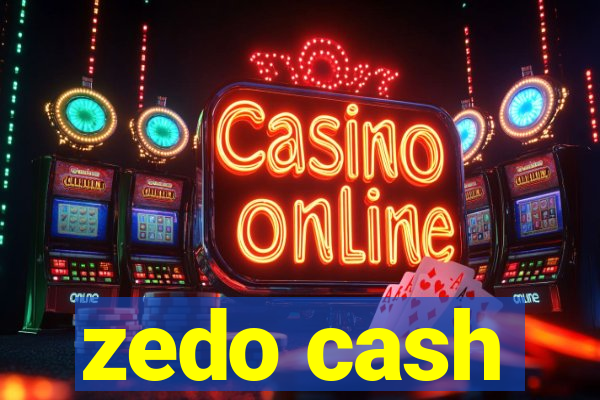 zedo cash