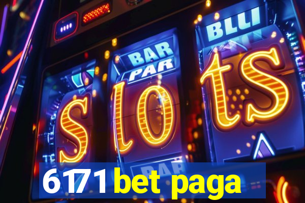 6171 bet paga