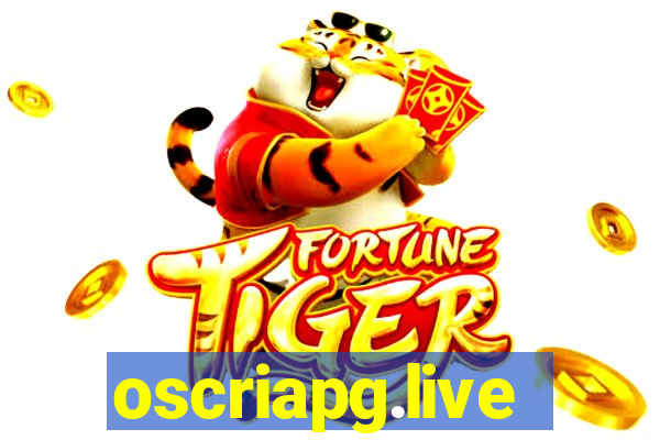 oscriapg.live