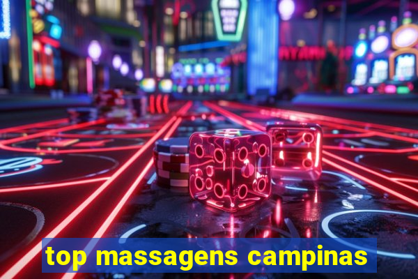 top massagens campinas