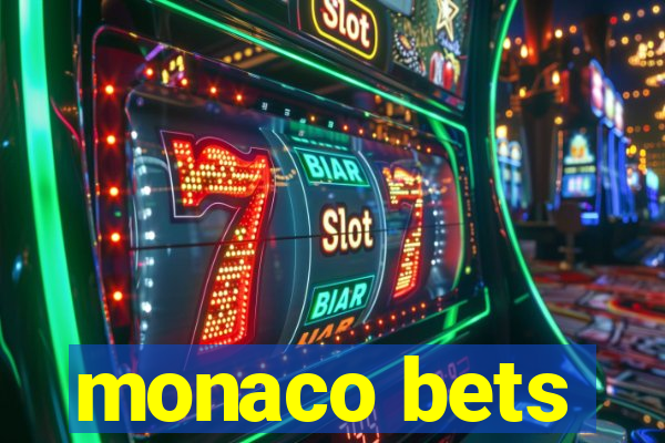 monaco bets