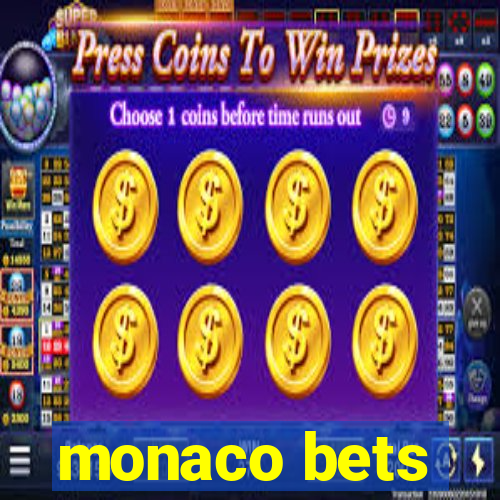 monaco bets