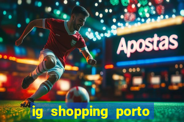 ig shopping porto velho cinema