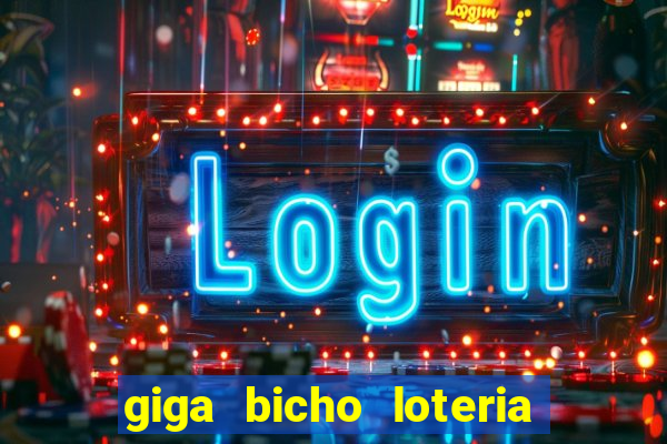 giga bicho loteria dos sonhos