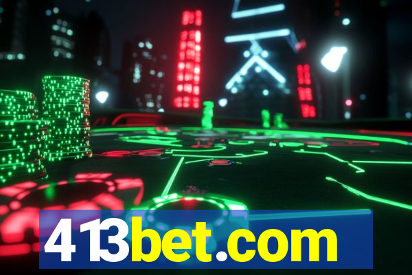 413bet.com