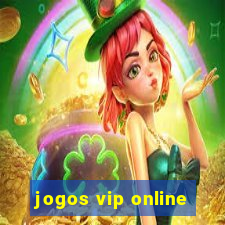 jogos vip online