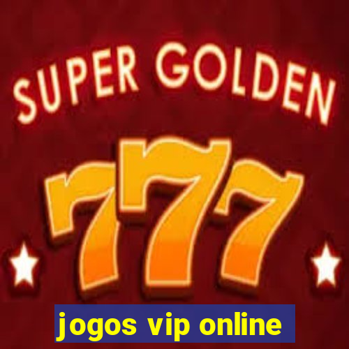 jogos vip online