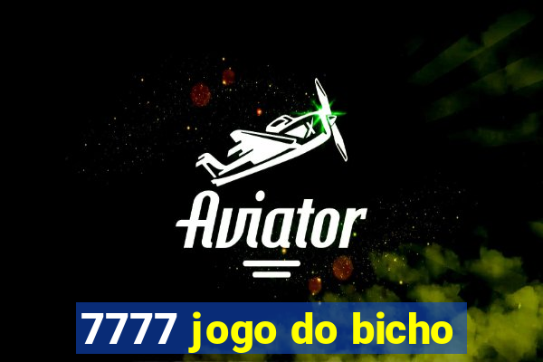 7777 jogo do bicho