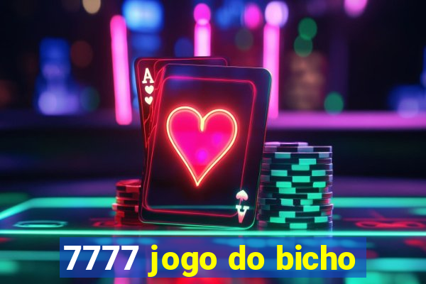 7777 jogo do bicho