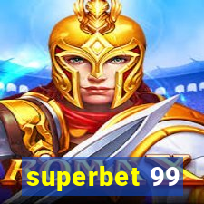 superbet 99