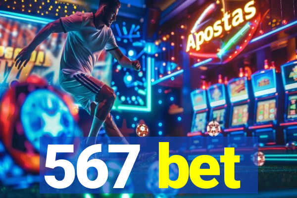 567 bet