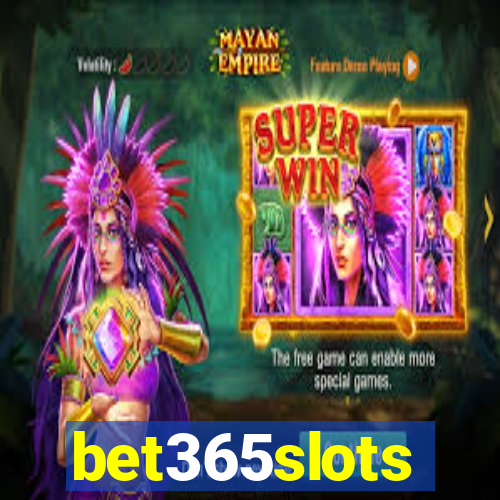 bet365slots