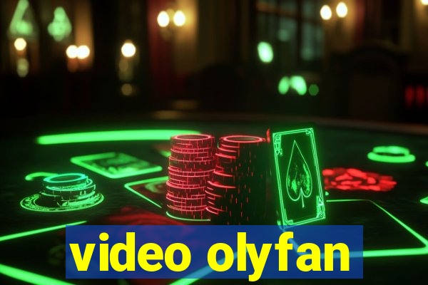 video olyfan