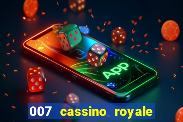 007 cassino royale download dublado 4shared