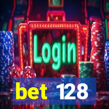 bet 128