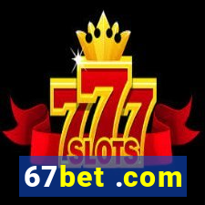 67bet .com