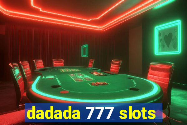 dadada 777 slots