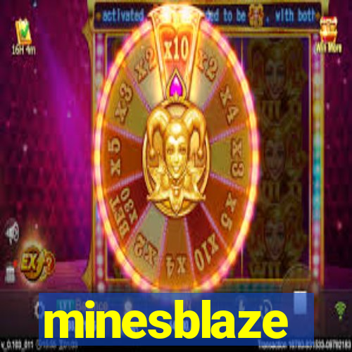 minesblaze