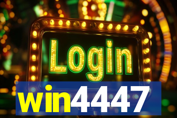 win4447