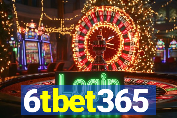 6tbet365