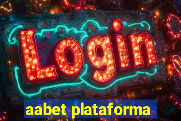 aabet plataforma