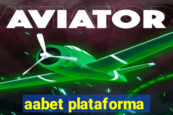 aabet plataforma