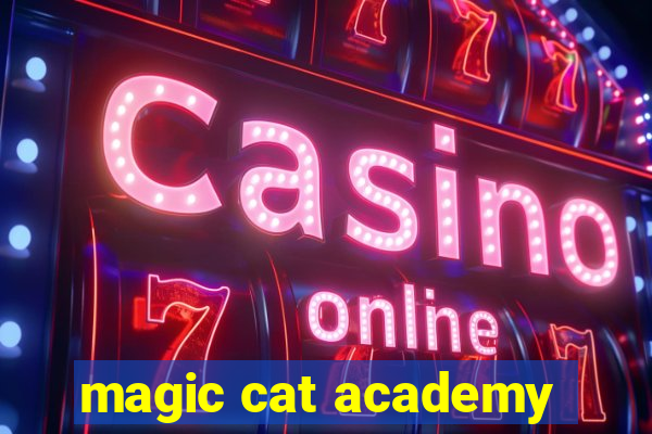 magic cat academy