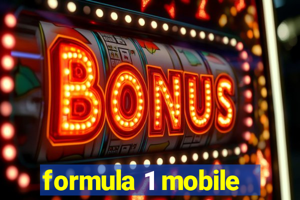 formula 1 mobile