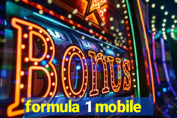 formula 1 mobile