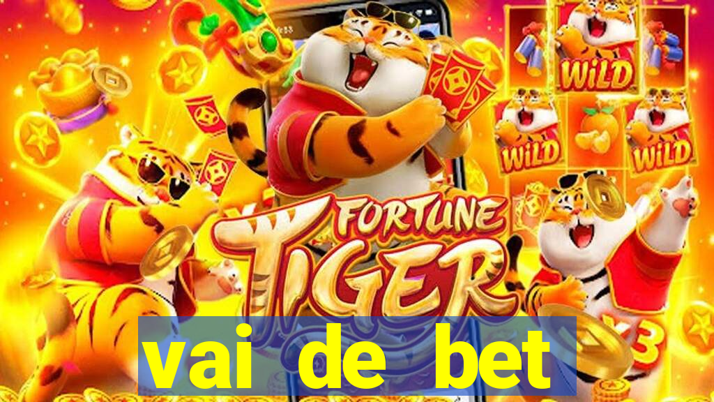 vai de bet esportes da sorte