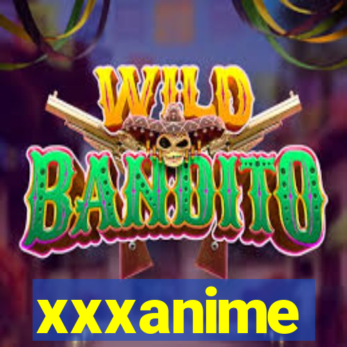 xxxanime