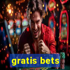 gratis bets