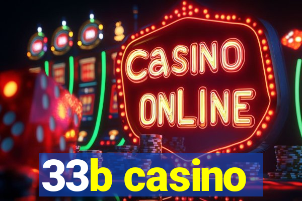 33b casino