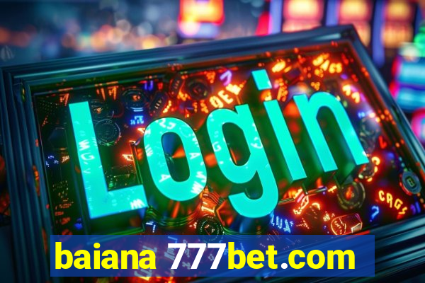 baiana 777bet.com