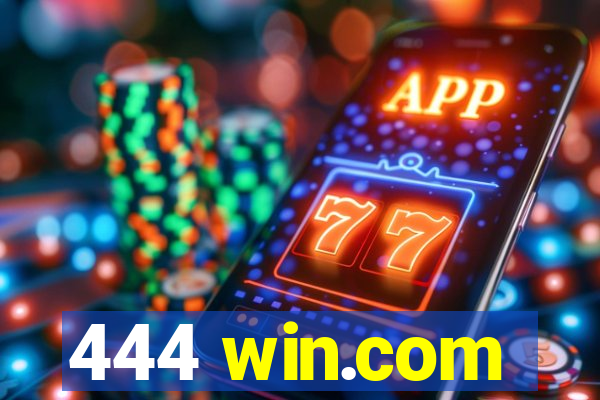 444 win.com