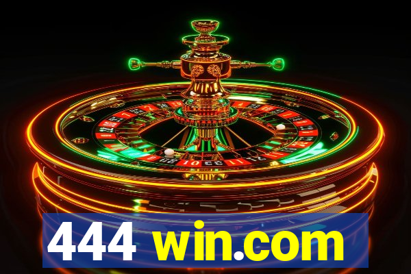 444 win.com