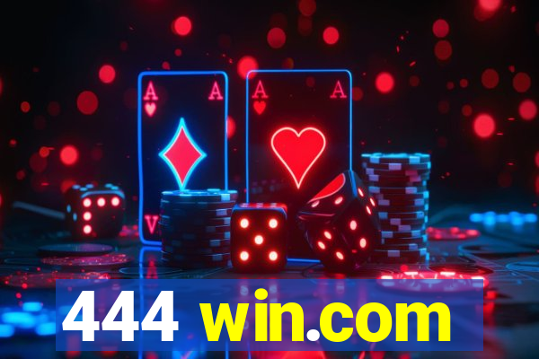 444 win.com