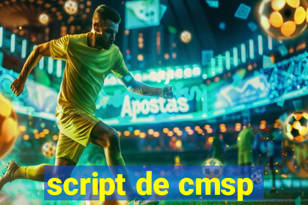 script de cmsp