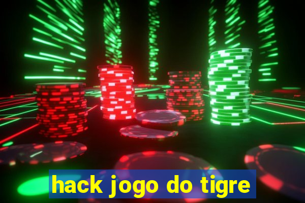 hack jogo do tigre