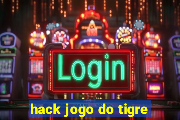 hack jogo do tigre