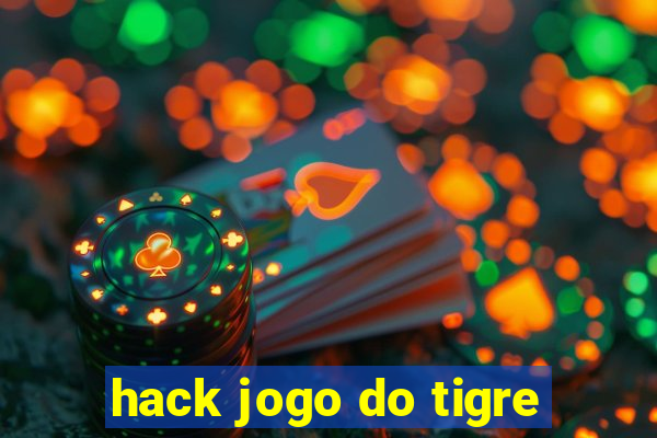 hack jogo do tigre