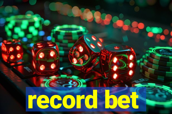 record bet