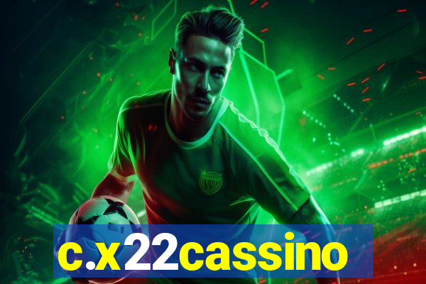 c.x22cassino