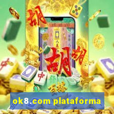 ok8.com plataforma