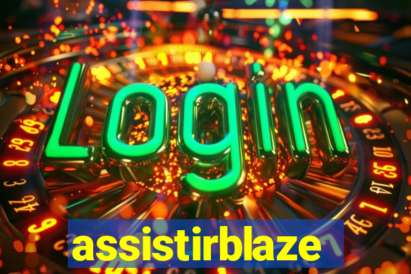 assistirblaze