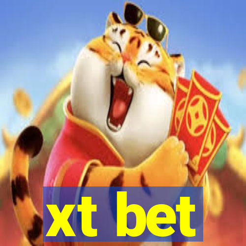 xt bet