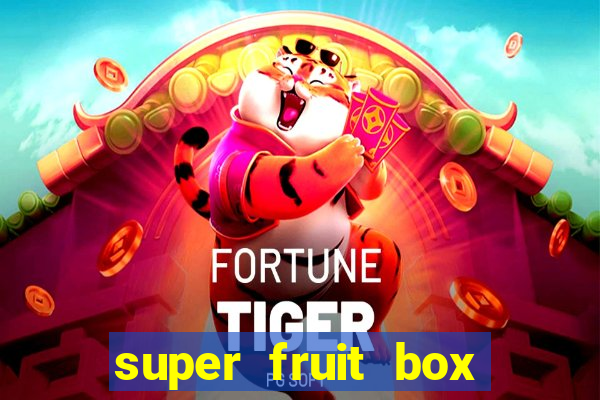 super fruit box onde comprar