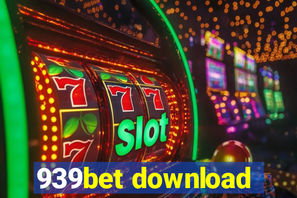 939bet download